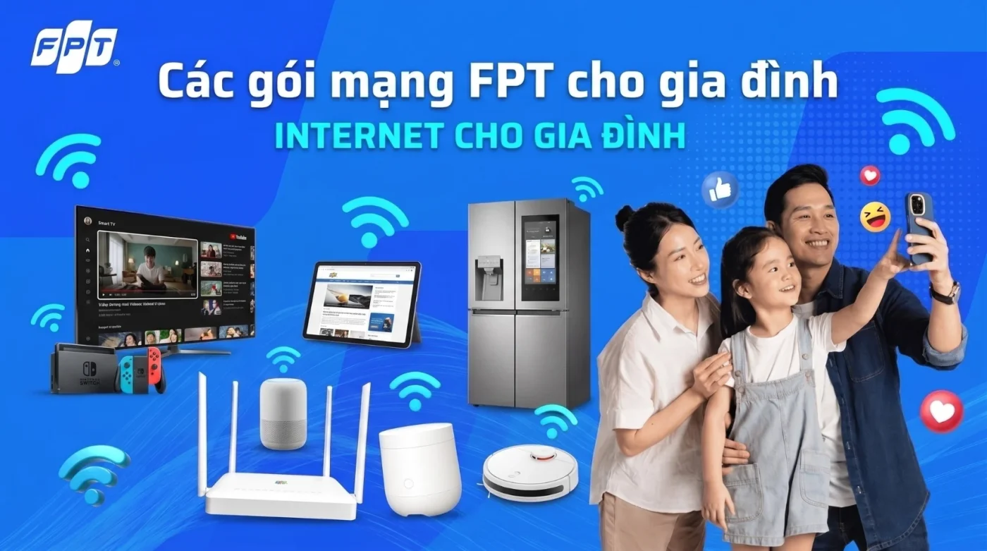 Các gói mạng FPT cho gia đình